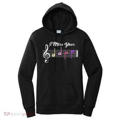 I Miss Your Face Music Notes Women's Hoodie