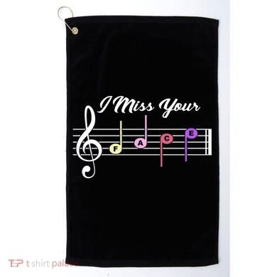 I Miss Your Face Music Notes Golf Towel