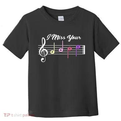 I Miss Your Face Music Notes Toddler T-Shirt