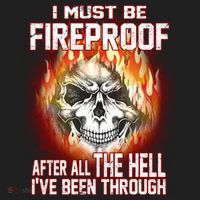 I Must Be Fireproof After All The Hell I've Been Through Tumbler thumb 3