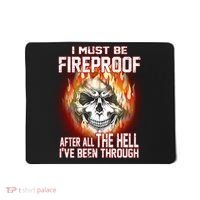 I Must Be Fireproof After All The Hell I've Been Through Mousepad thumb 0