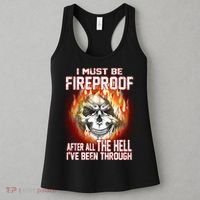 I Must Be Fireproof After All The Hell I've Been Through Women's Tank Top thumb 3