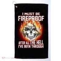 I Must Be Fireproof After All The Hell I've Been Through Golf Towel thumb 0