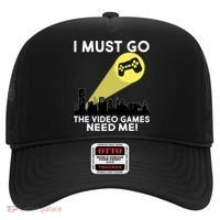 I Must Go The Video Game Needs Me Hat thumb 0