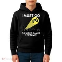 I Must Go The Video Game Needs Me Kids Hoodie thumb 4