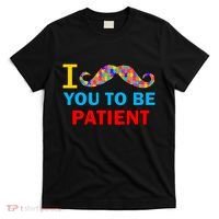 I Mustache You To Be Patient Autism T-Shirt thumb 0