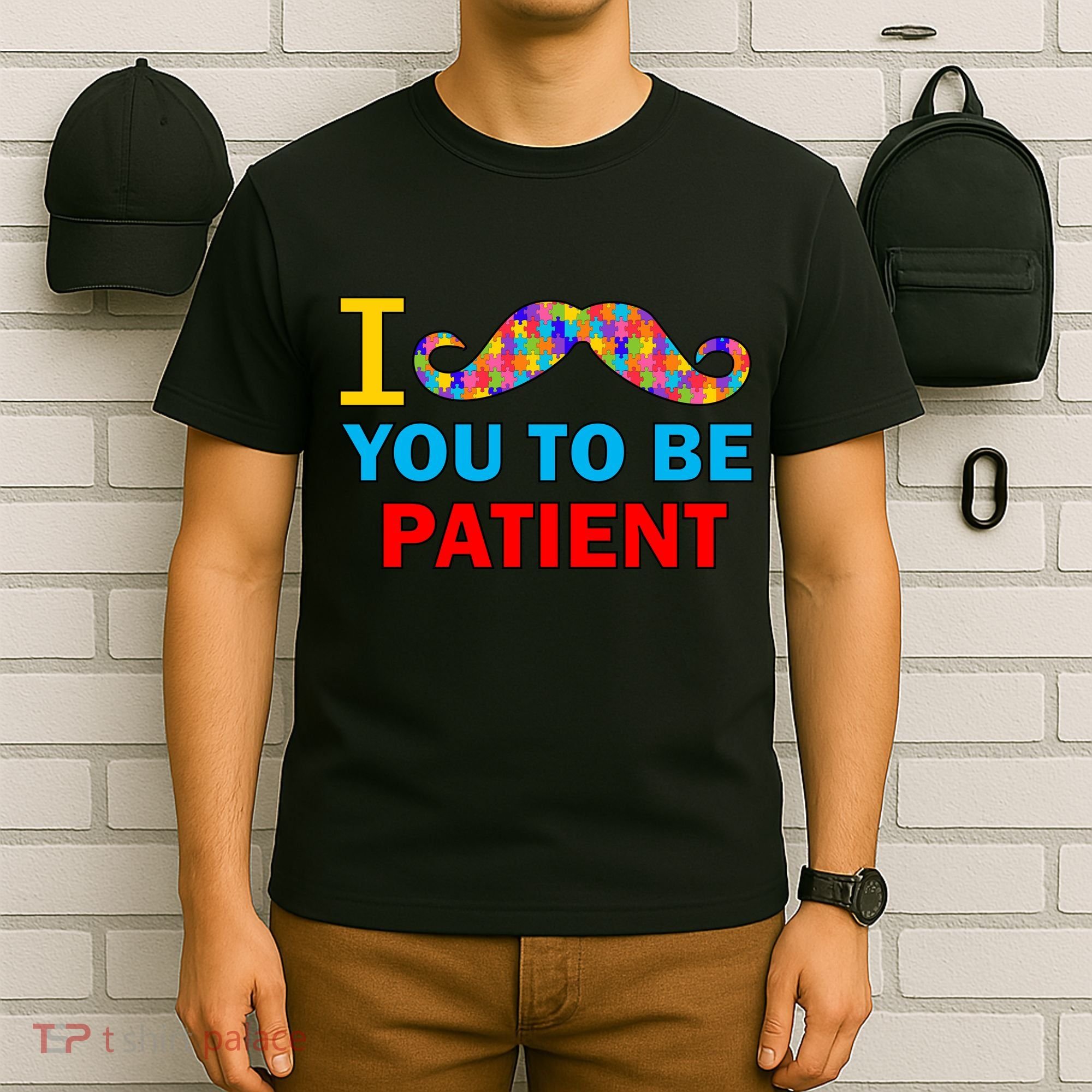 I Mustache You To Be Patient Autism T-Shirt