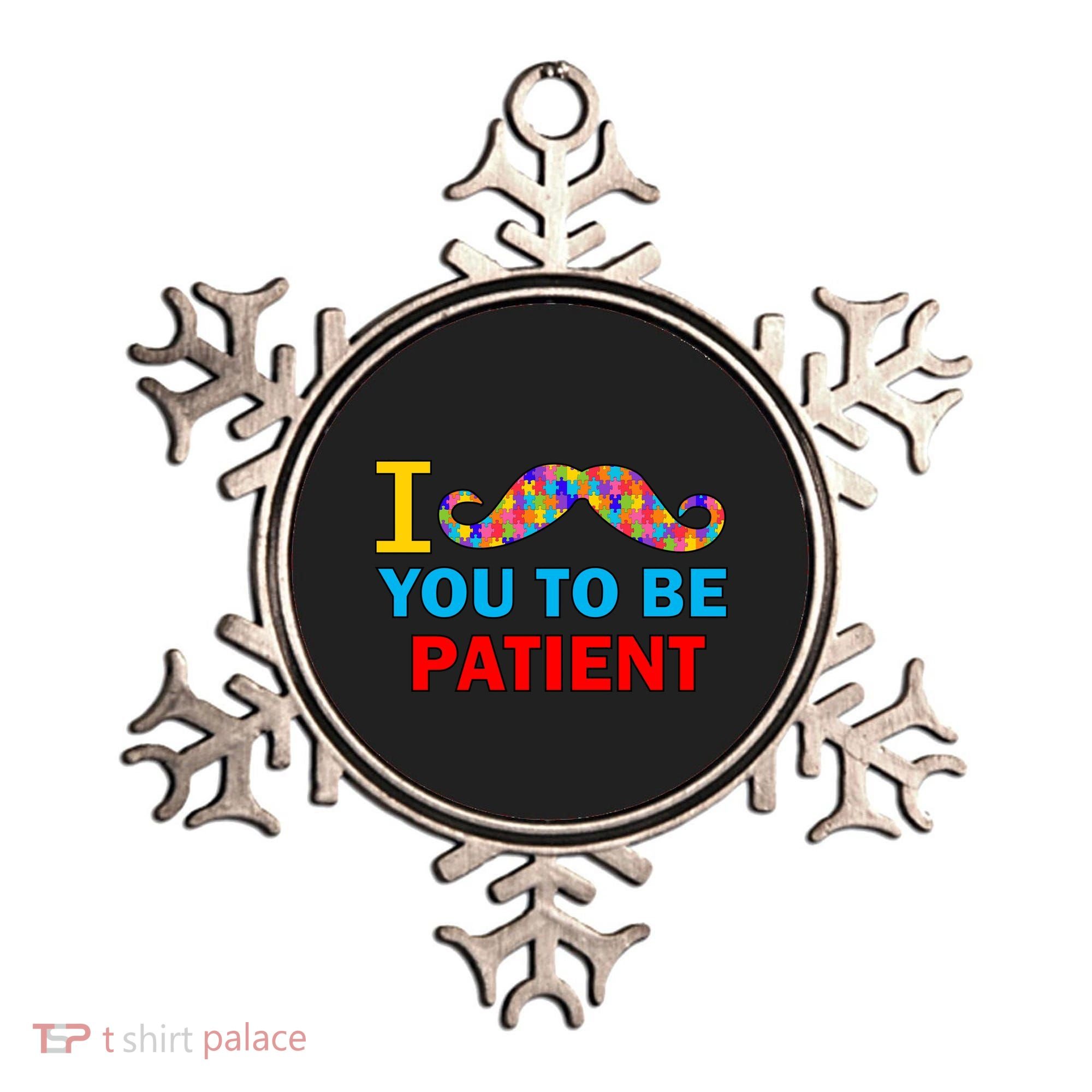 I Mustache You To Be Patient Autism Ornament