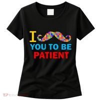 I Mustache You To Be Patient Autism Women's T-Shirt thumb 0