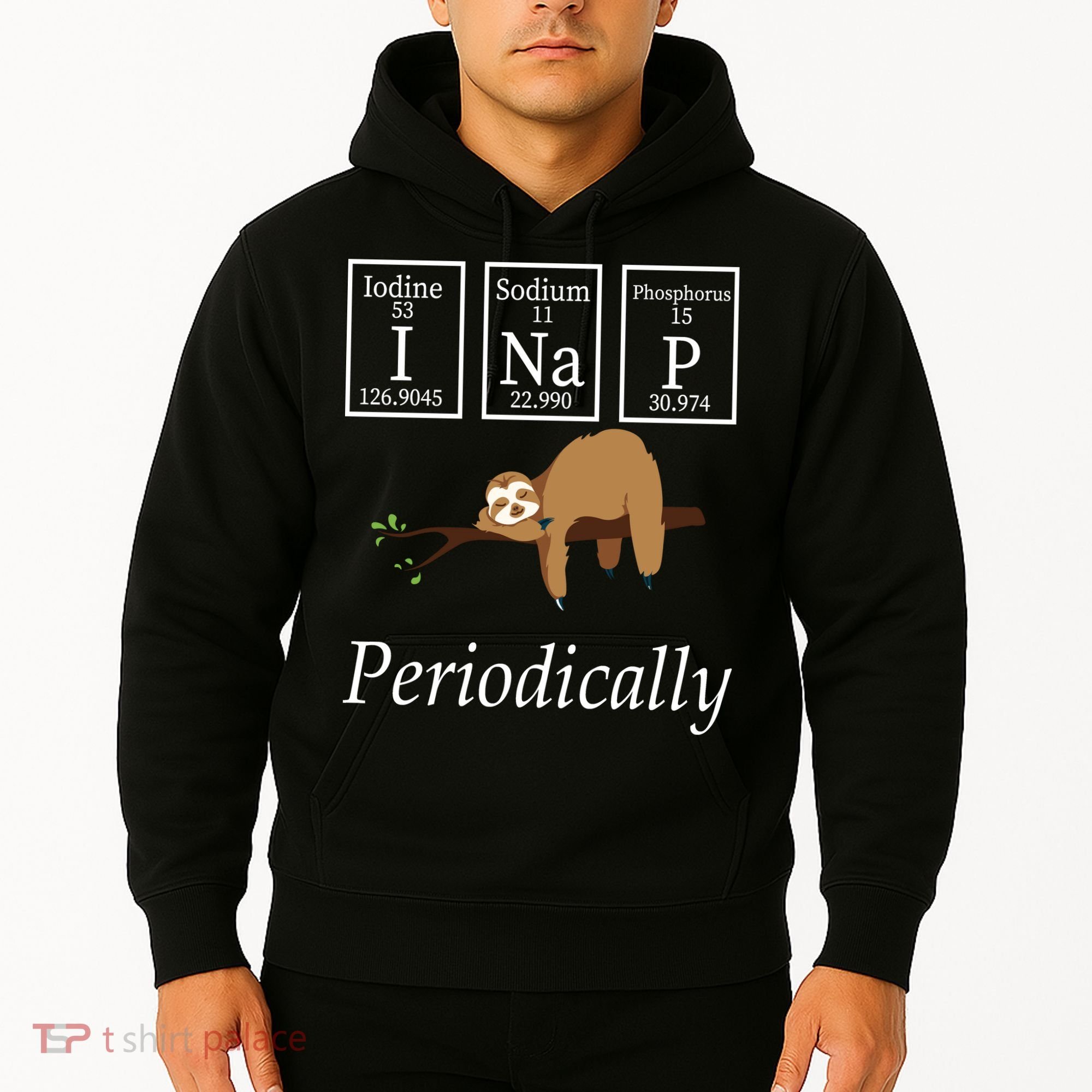I Nap Periodically Lazy Sloths Lovers Hoodie