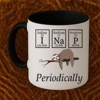 I Nap Periodically Lazy Sloths Lovers Coffee Mug thumb 2