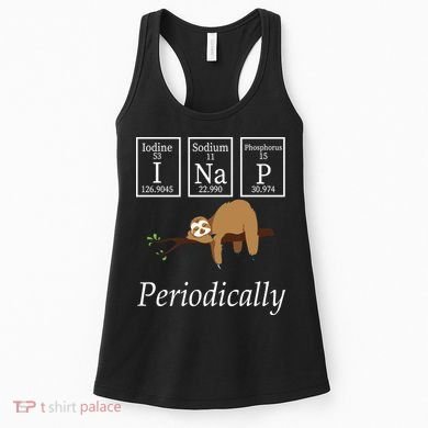 I Nap Periodically Lazy Sloths Lovers Women's Tank Top