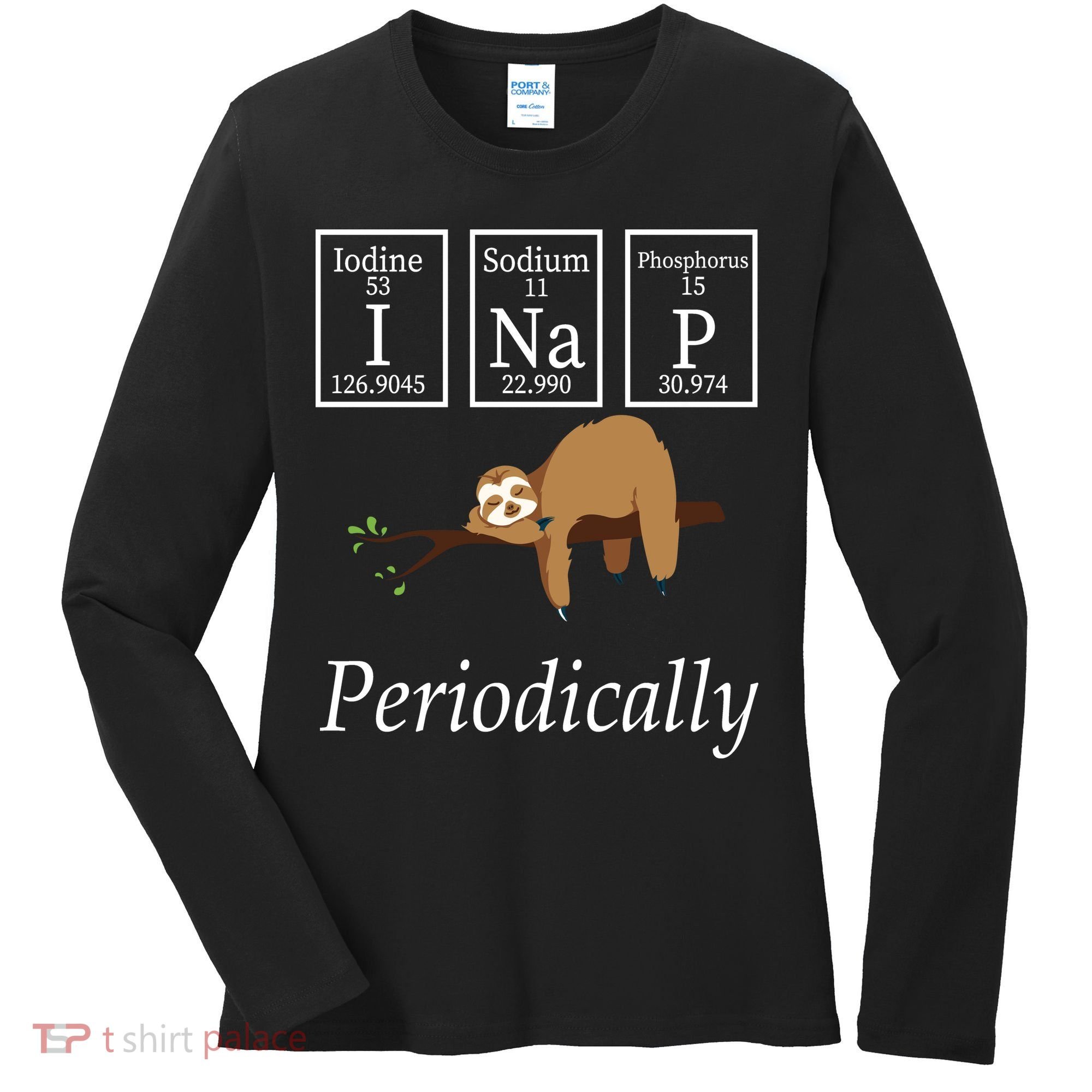 I Nap Periodically Lazy Sloths Lovers Women's Long Sleeve Shirt