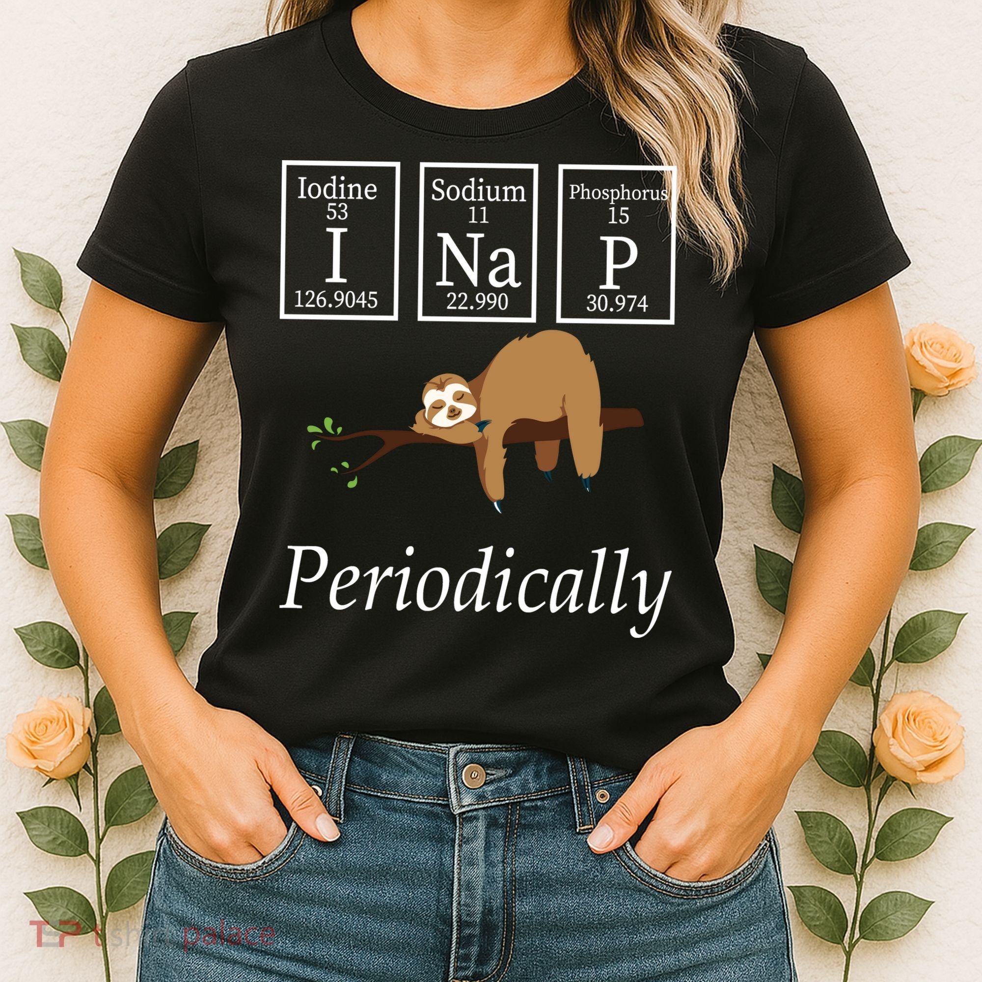 I Nap Periodically Lazy Sloths Lovers Women's T-Shirt