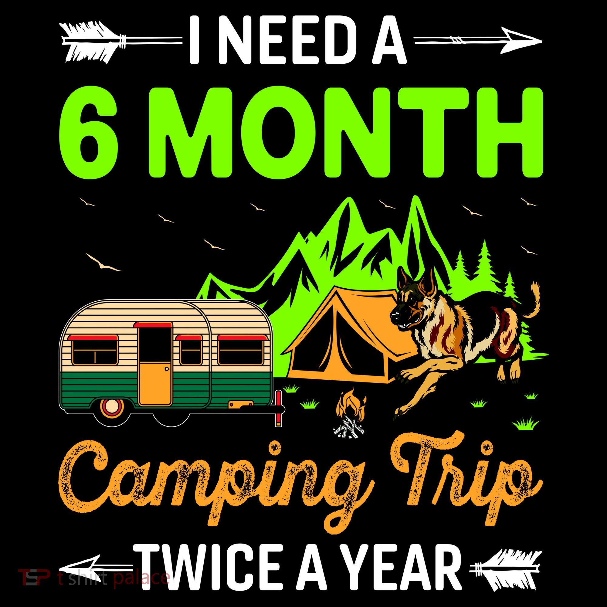 I Need A 6 Month Camping Trip Twice A Year Hoodie