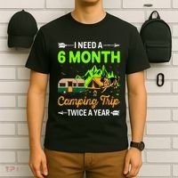 I Need A 6 Month Camping Trip Twice A Year T-Shirt thumb 6