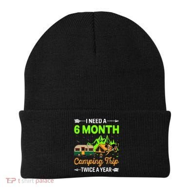 I Need A 6 Month Camping Trip Twice A Year Beanie