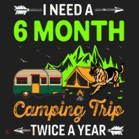 I Need A 6 Month Camping Trip Twice A Year Hat thumb 2