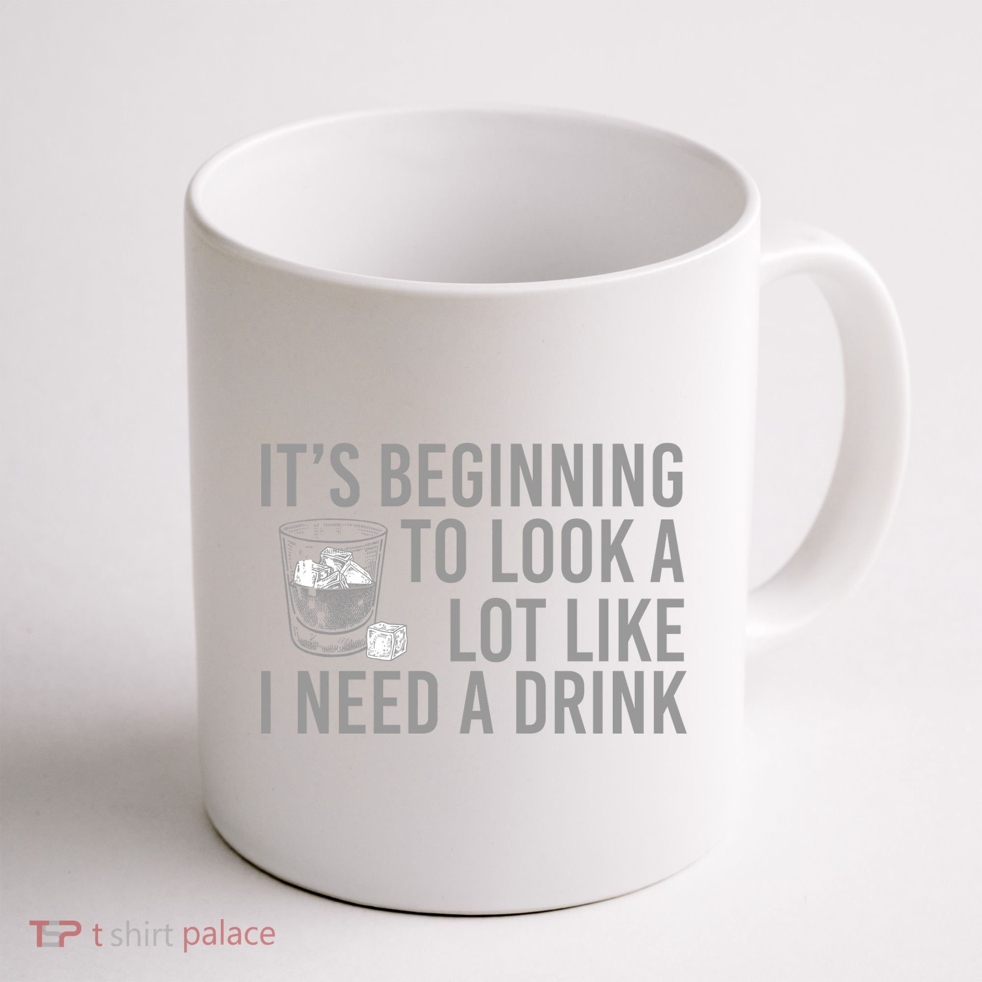 I Need A Drink Coffee Mug