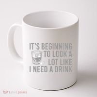 I Need A Drink Coffee Mug thumb 0