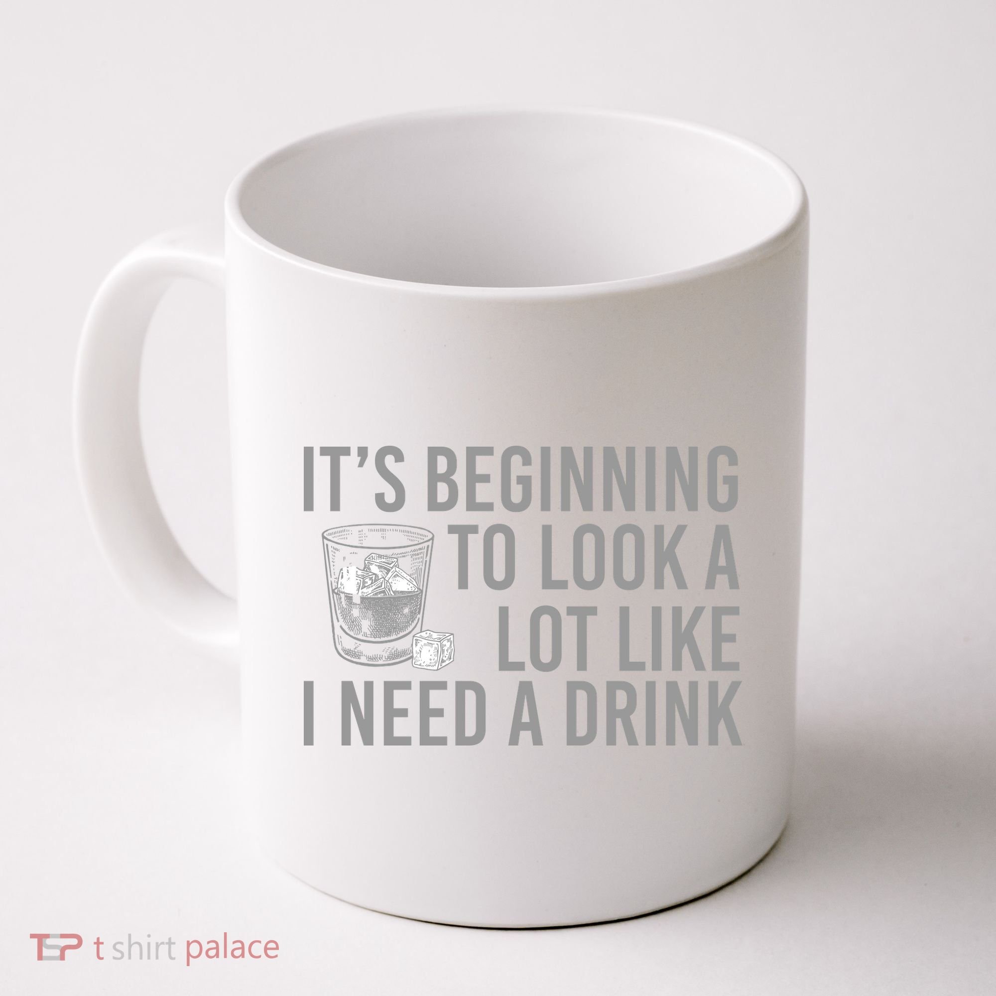 I Need A Drink Coffee Mug