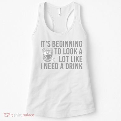I Need A Drink Women's Tank Top