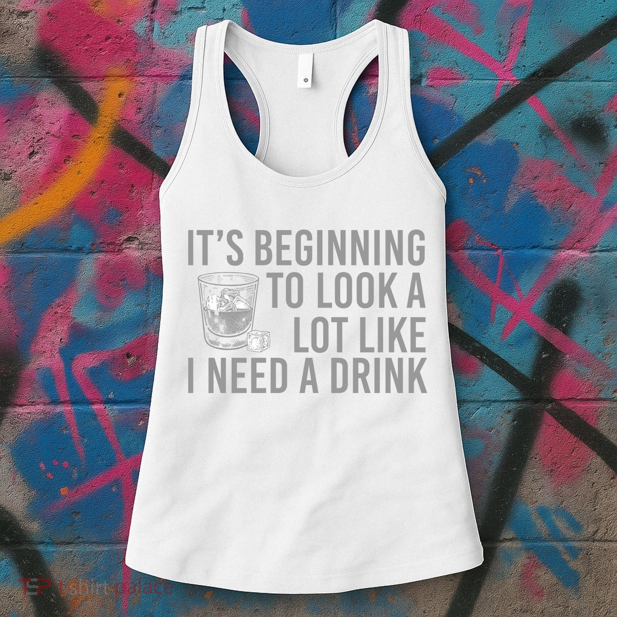I Need A Drink Women's Tank Top