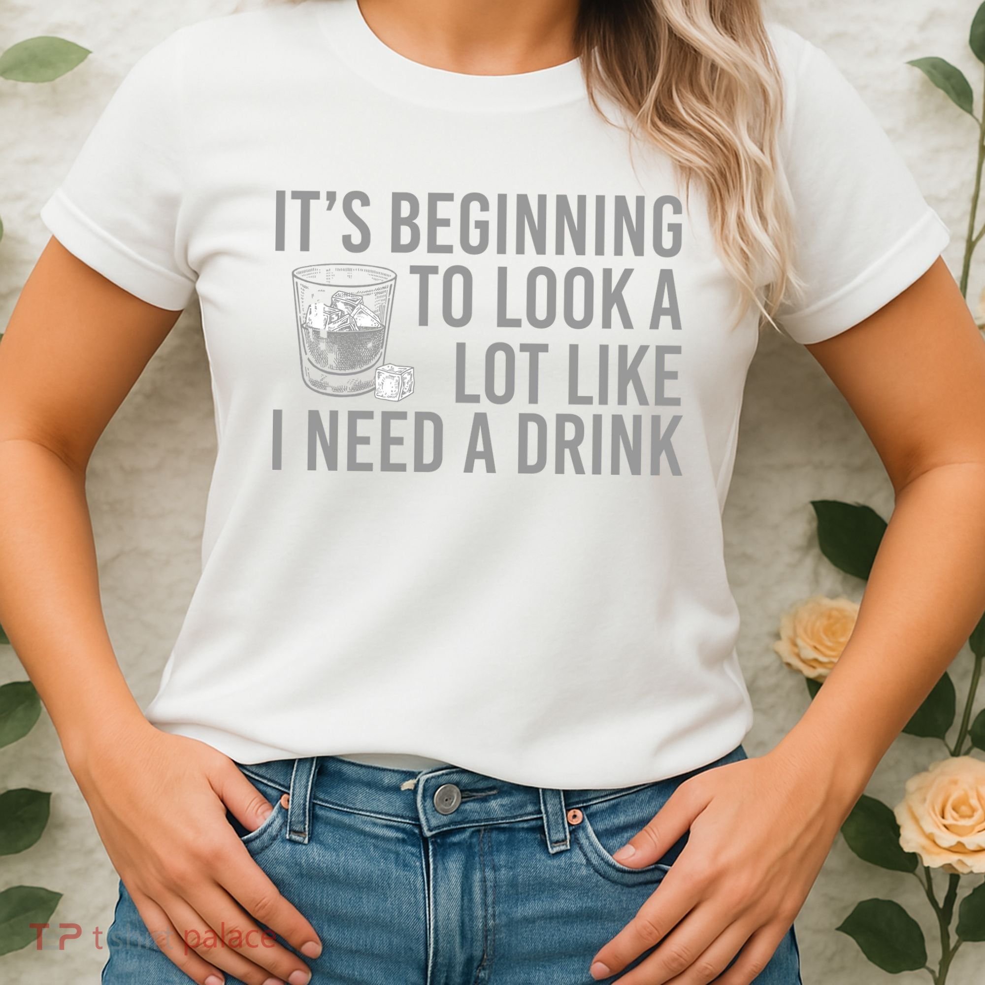 I Need A Drink Women's T-Shirt