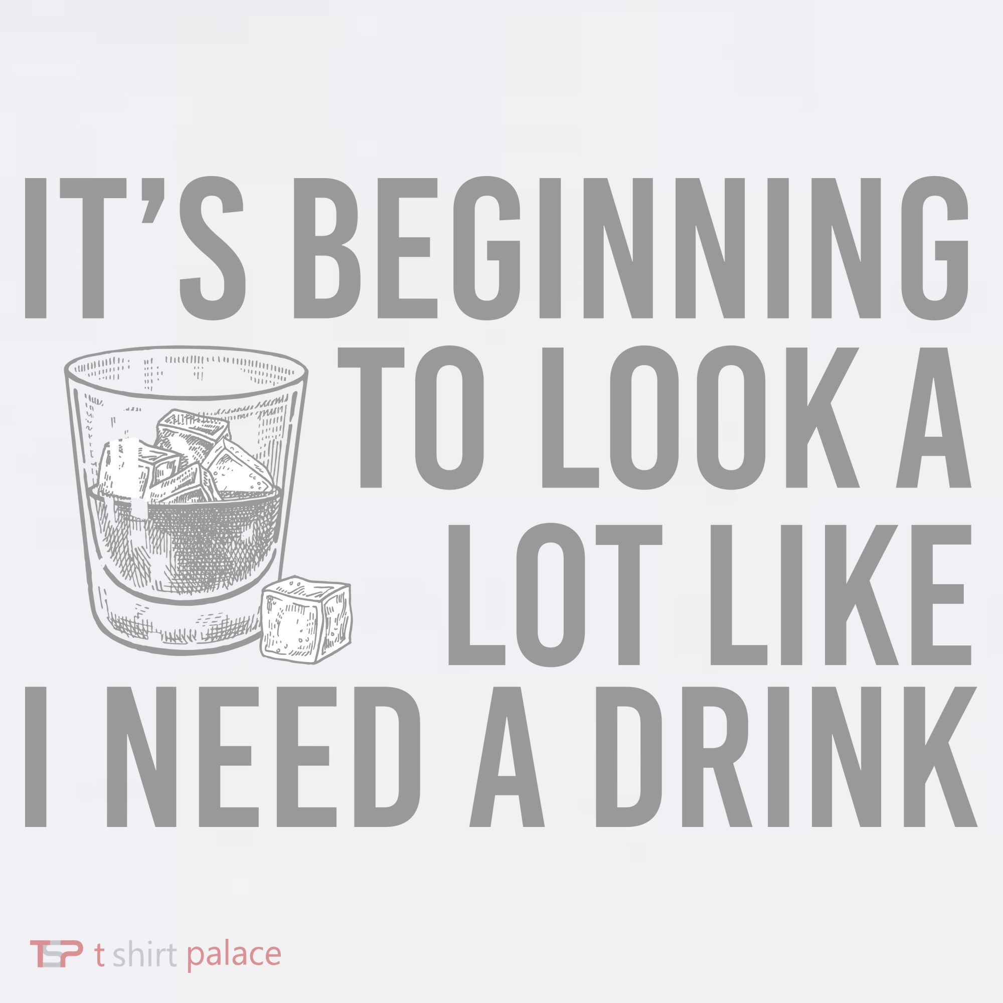 I Need A Drink Women's T-Shirt