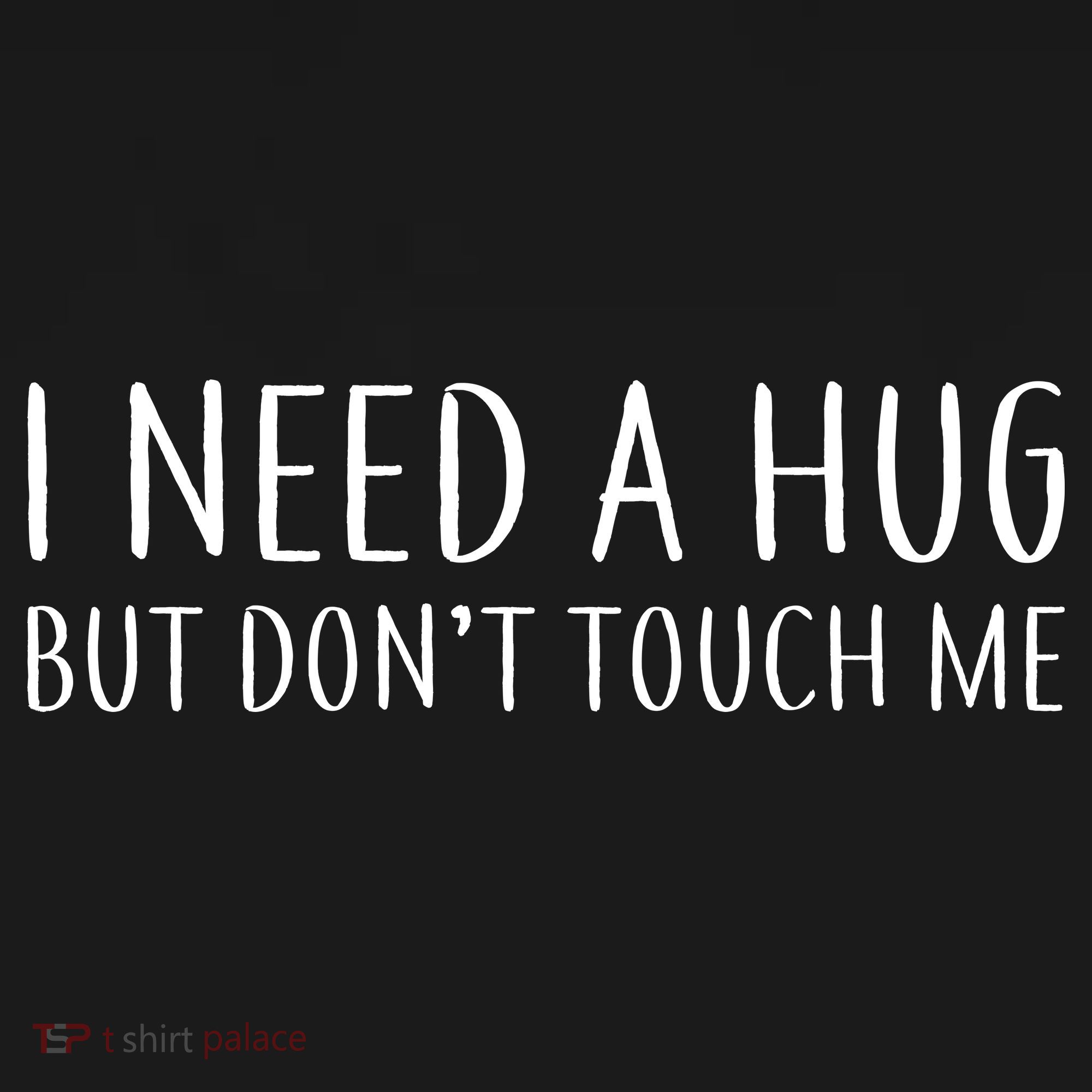 I Need a Hug But Don't Touch Me Bucket Hat