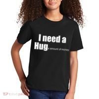 I Need A Hug (Huge amount of Money) Kids T-Shirt thumb 2