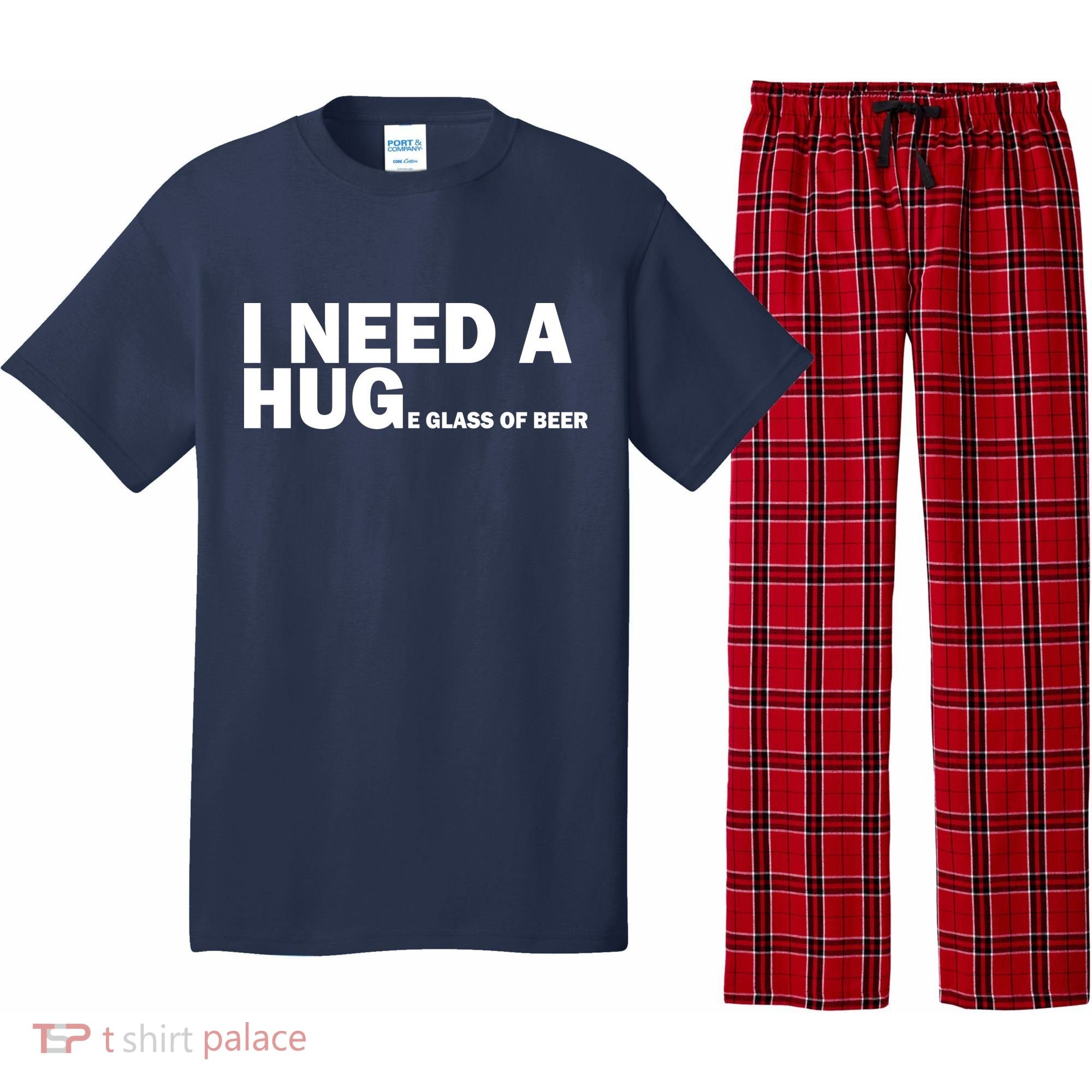 I Need A Hug Huge Glass Of Beer Pajama Set