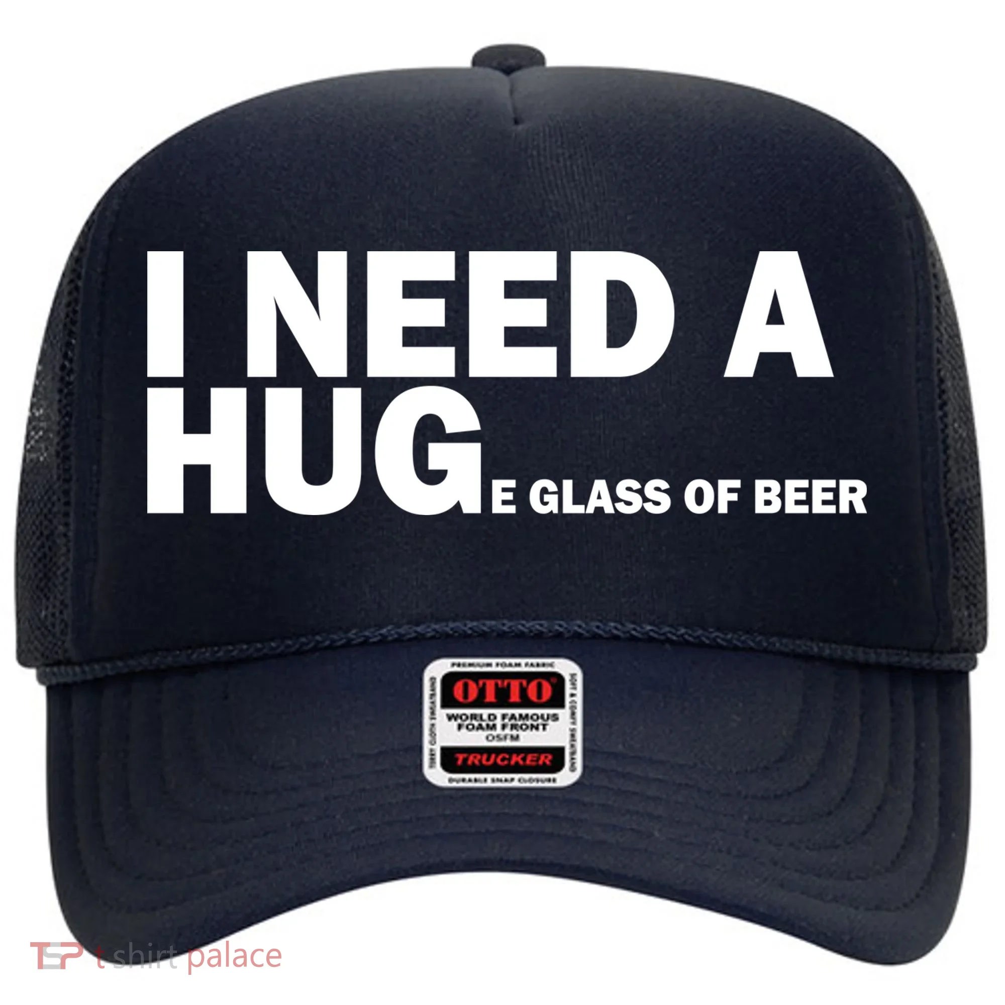 I Need A Hug Huge Glass Of Beer Hat