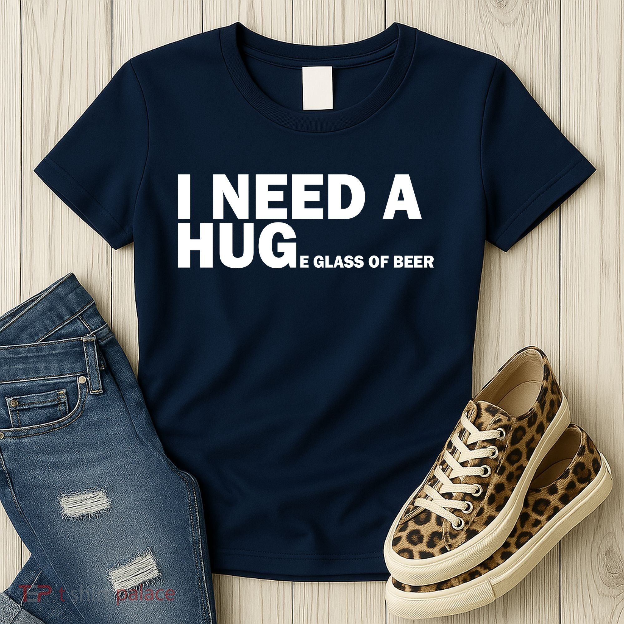 I Need A Hug Huge Glass Of Beer Women's T-Shirt
