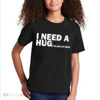 I Need A Hug Huge Glass Of Beer Kids T-Shirt thumb 2