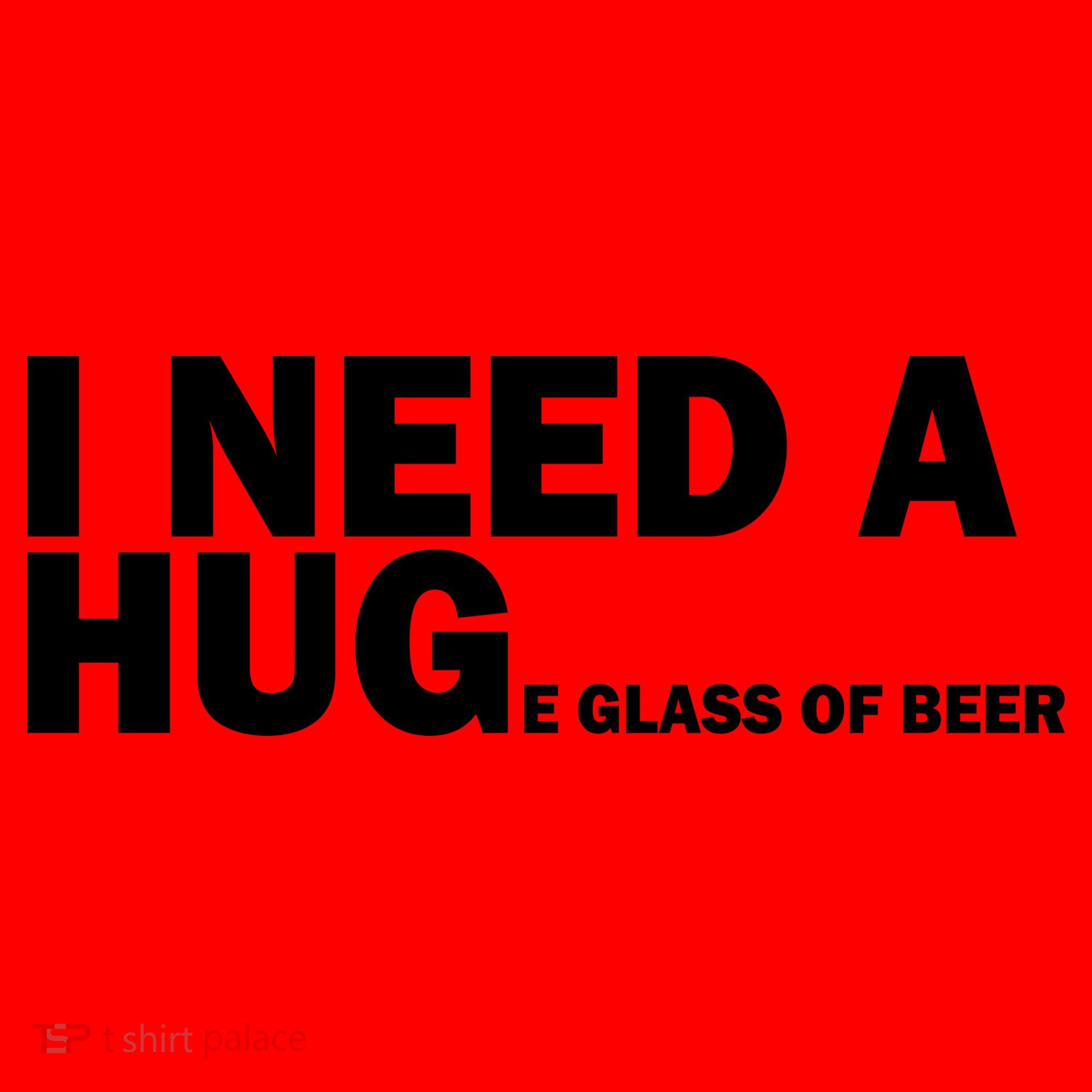 I Need A Hug Huge Glass Of Beer Santa Hat