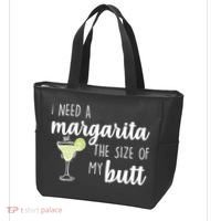 I Need A Margarita The Size Of My Butt Tote Bag thumb 3