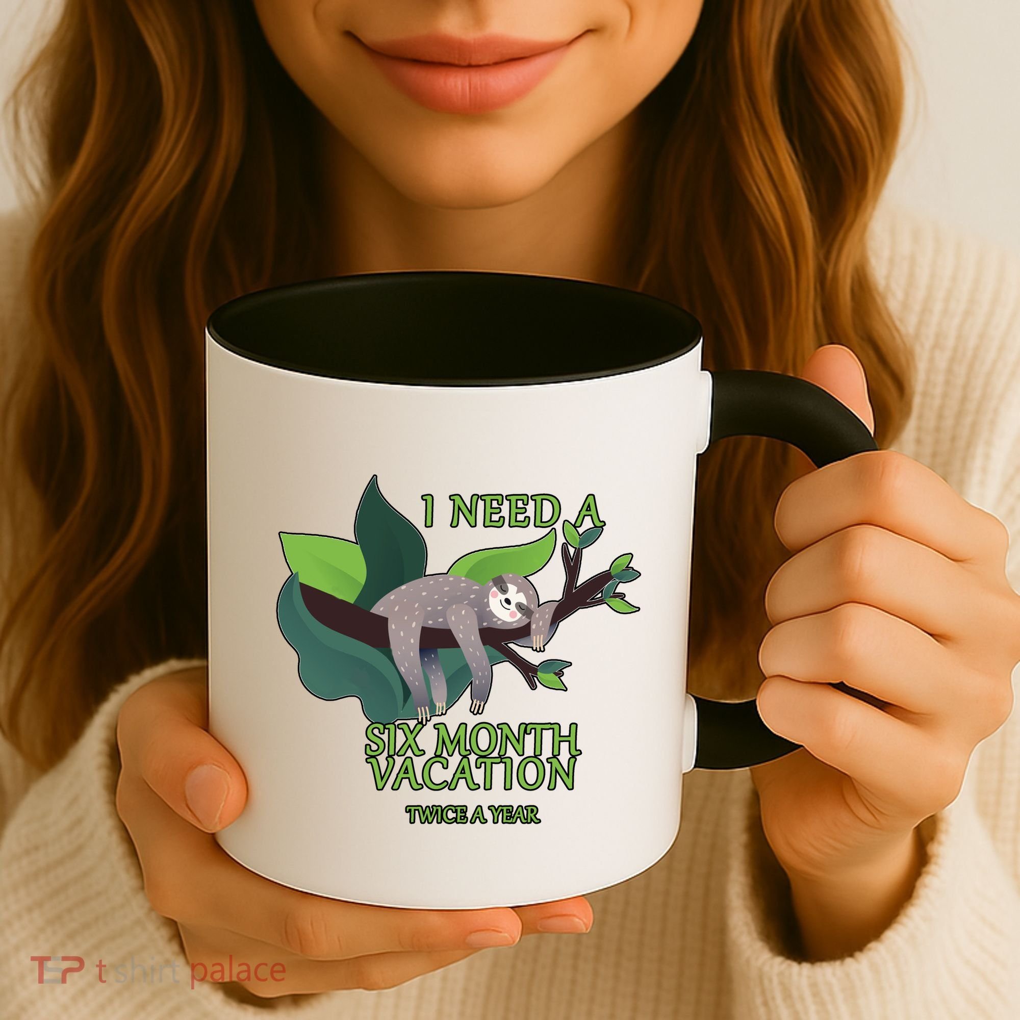 I Need A Six Month Vacation Coffee Mug