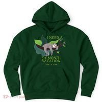 I Need A Six Month Vacation Hoodie thumb 0