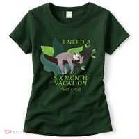 I Need A Six Month Vacation Women's T-Shirt thumb 0