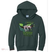 I Need A Six Month Vacation Kids Hoodie thumb 0
