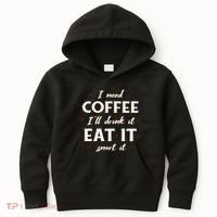 I Need Coffee Drink Eat Snort Kids Hoodie thumb 0