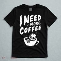 I Need More Coffee Funny Skeleton T-Shirt thumb 5
