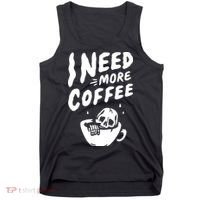 I Need More Coffee Funny Skeleton Tank Top thumb 0