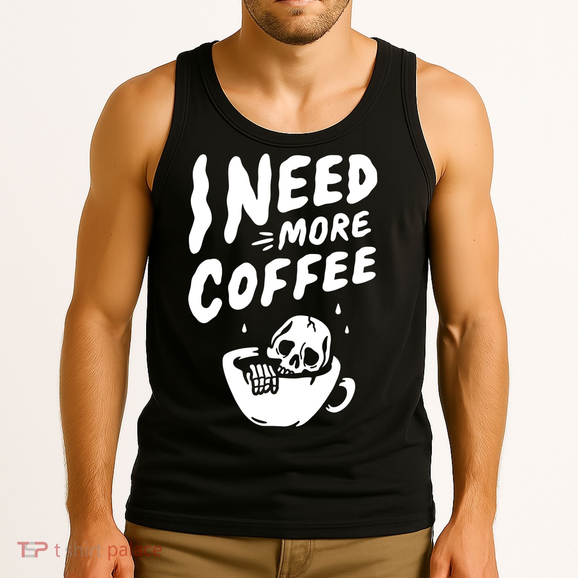 I Need More Coffee Funny Skeleton Tank Top