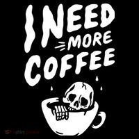 I Need More Coffee Funny Skeleton Toddler T-Shirt thumb 4