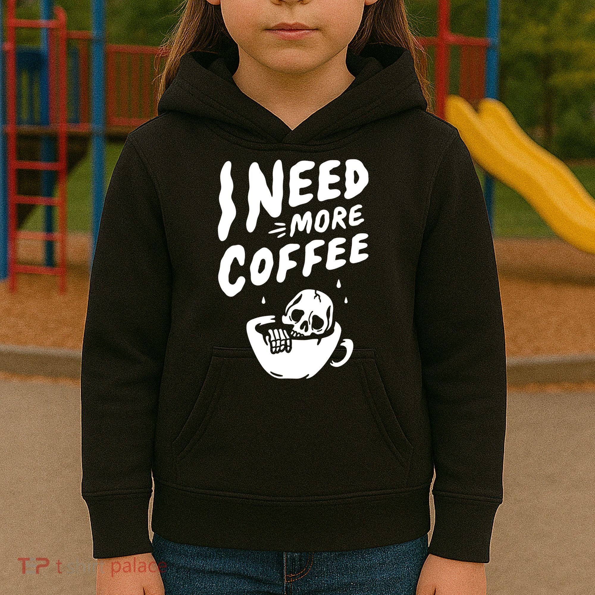 I Need More Coffee Funny Skeleton Kids Hoodie