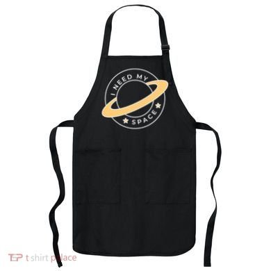 I Need My Space Planet Apron