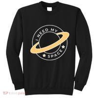 I Need My Space Planet Sweatshirt thumb 0