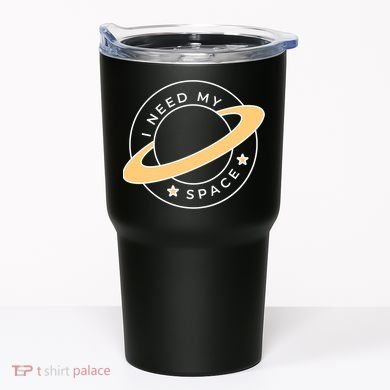 I Need My Space Planet Tumbler